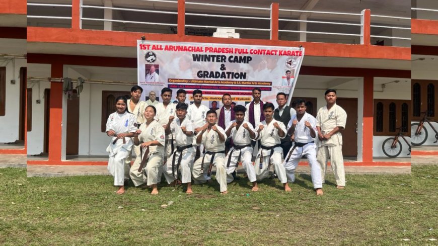 First All Arunachal Pradesh Full Contact Karate winter camp and belt grading test