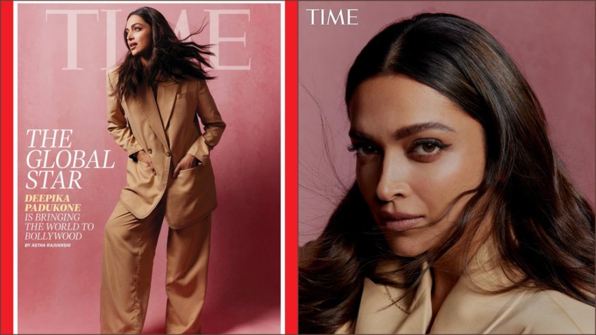 'It's just not about the movies it's her journey.... Fans reaction after Deepika Padukone features on Time magazine cover