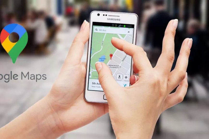 From Near Boy Restaurant to Petrol Pump, how Google Maps gives every ...