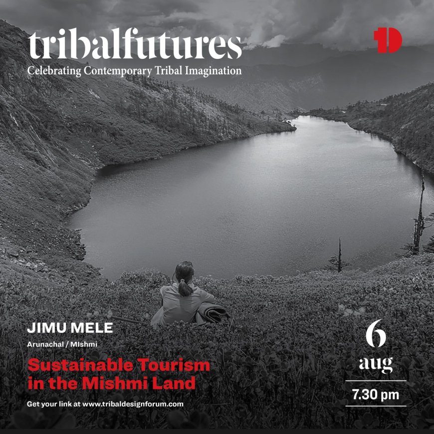 Arunachal Pradesh: Emudu Trekker’s Eco-Tourism Model transforms lives and enhances the economy through culture—Insight from Sajan Mipi at the 6th Day of Tribal Future Fest.